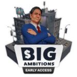Big Ambitions 0.9.3233 for Mac