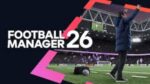 Football Manager 26 v26.0.6 for Mac