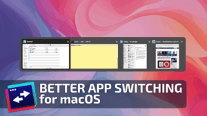 AltTab Pro 11.3.0 for Mac screenshot